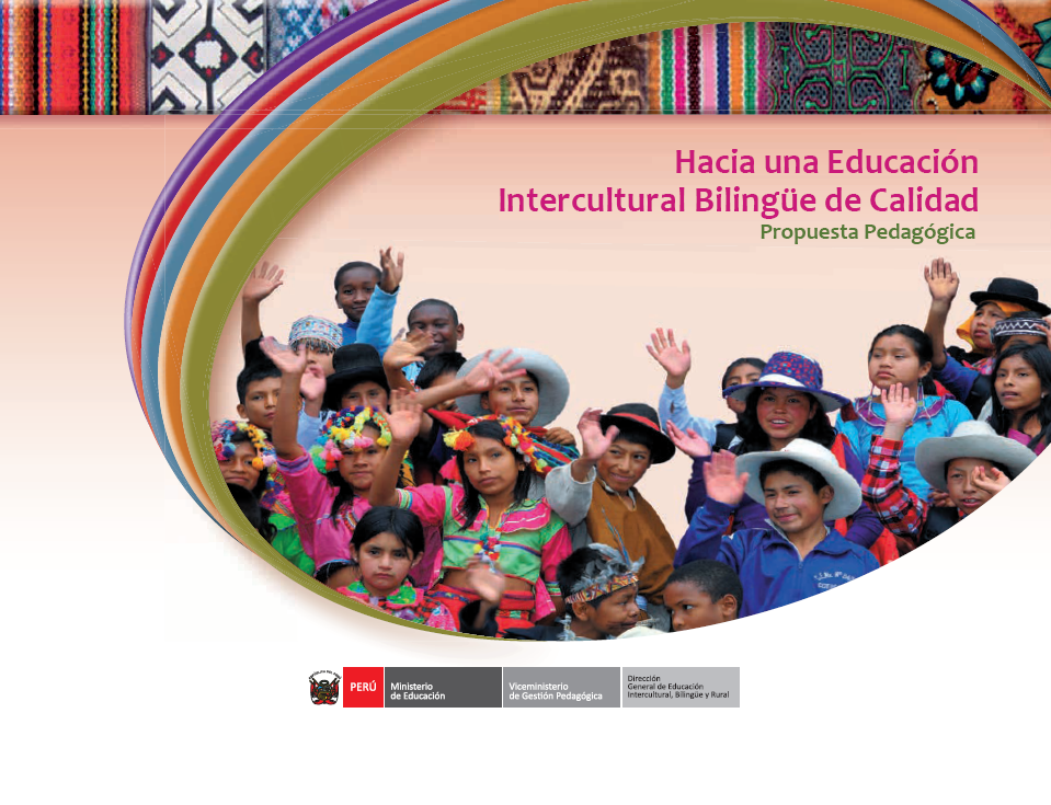 Hacia Una Educación Intercultural Bilingüe De Calidad : Una Propuesta ...