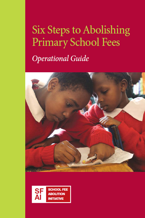 Six Steps To Abolishing Primary School Fees Operational Guide