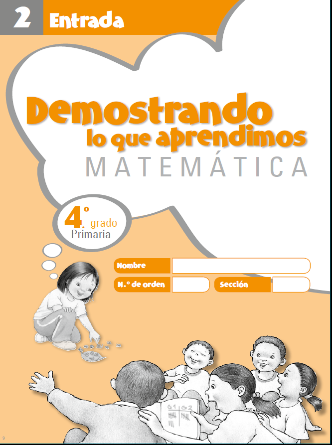 Matemática, Cuadernillo 2, Entrada : Demostrando Lo Que Aprendimos. 4to ...