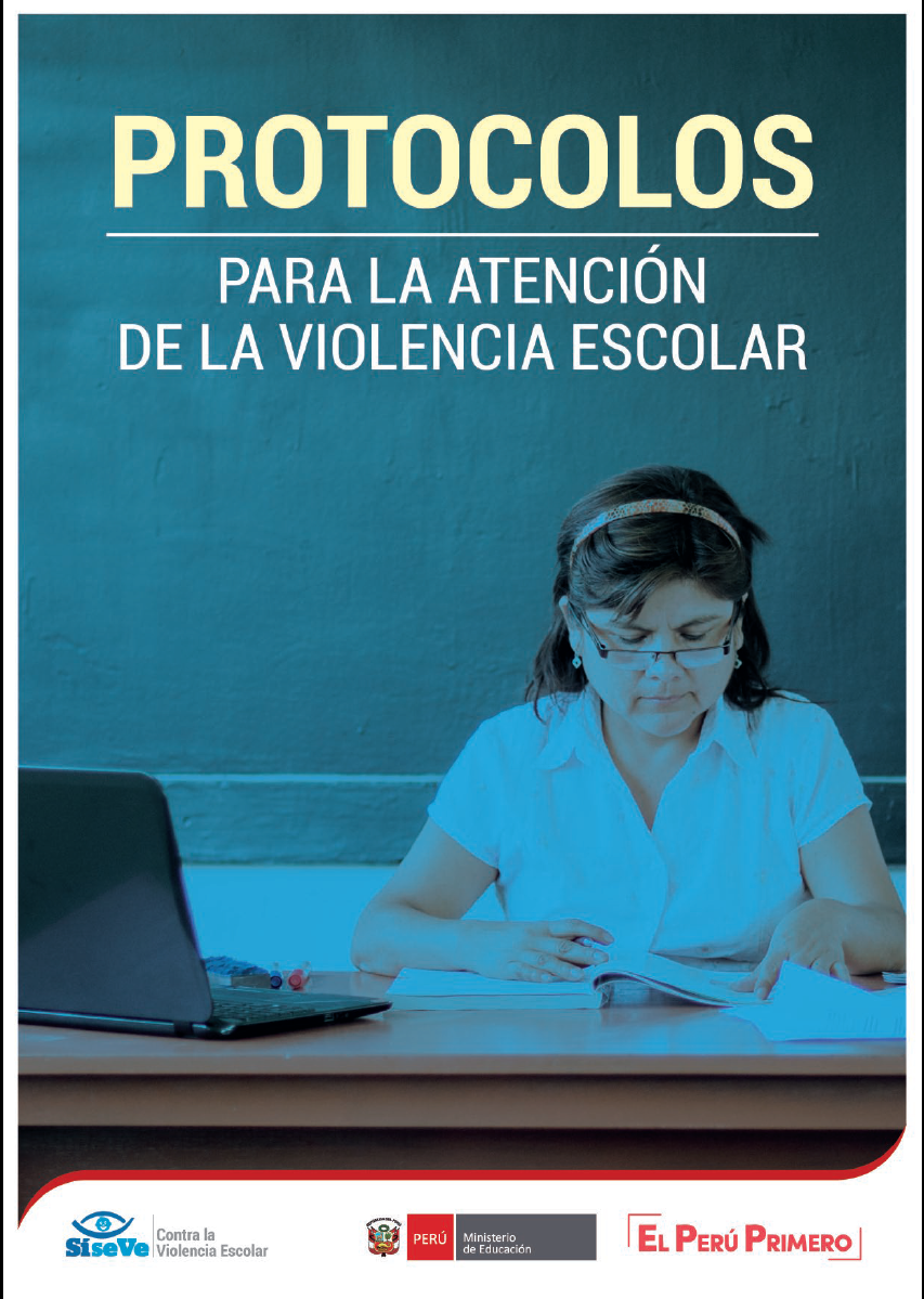 Protocolos Para La Atención De La Violencia Escolar