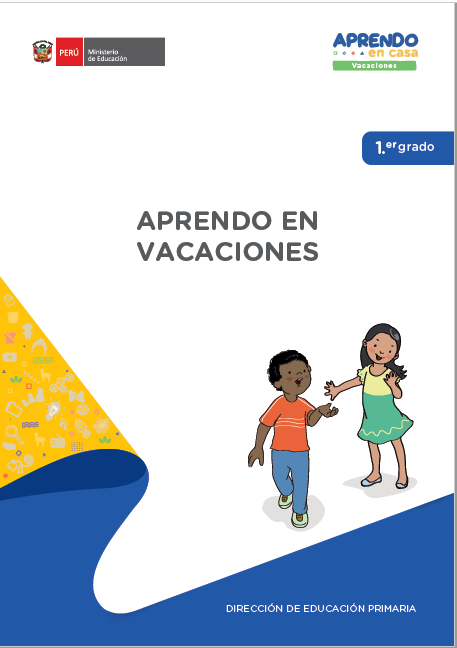 Aprendo En Vacaciones : 1er. Grado De Primaria