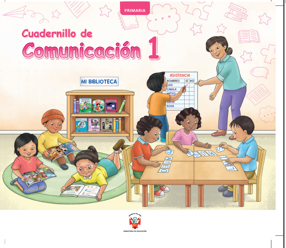 Cuadernillo De Comunicación 1. Primer Grado De Primaria